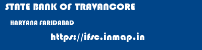 STATE BANK OF TRAVANCORE  HARYANA FARIDABAD    ifsc code
